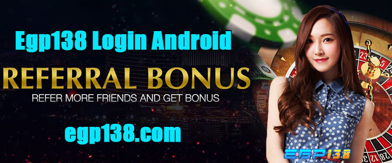 Egp138 Login Android